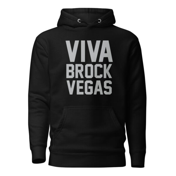 Viva Brock Vegas Hoodie